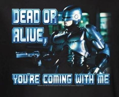 Dead or Alive, You're Coming with Me!